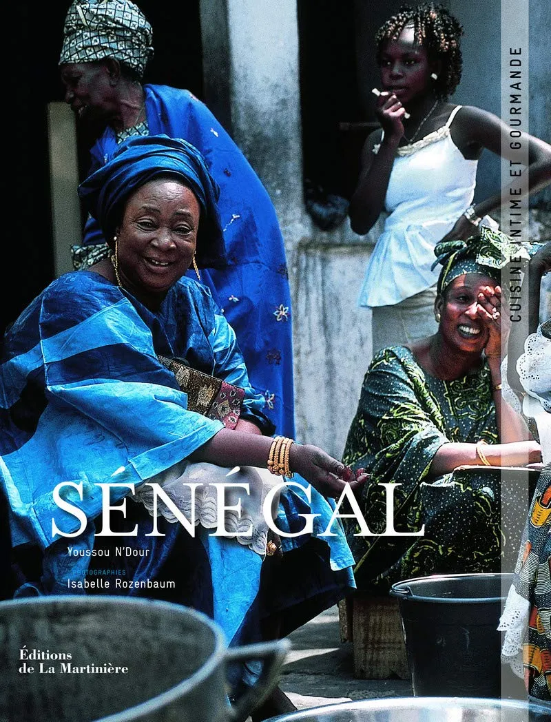 (*NEW ARRIVAL*) (African) Sénégal: Cuisine intime et gourmande (Youssou N'Dour)